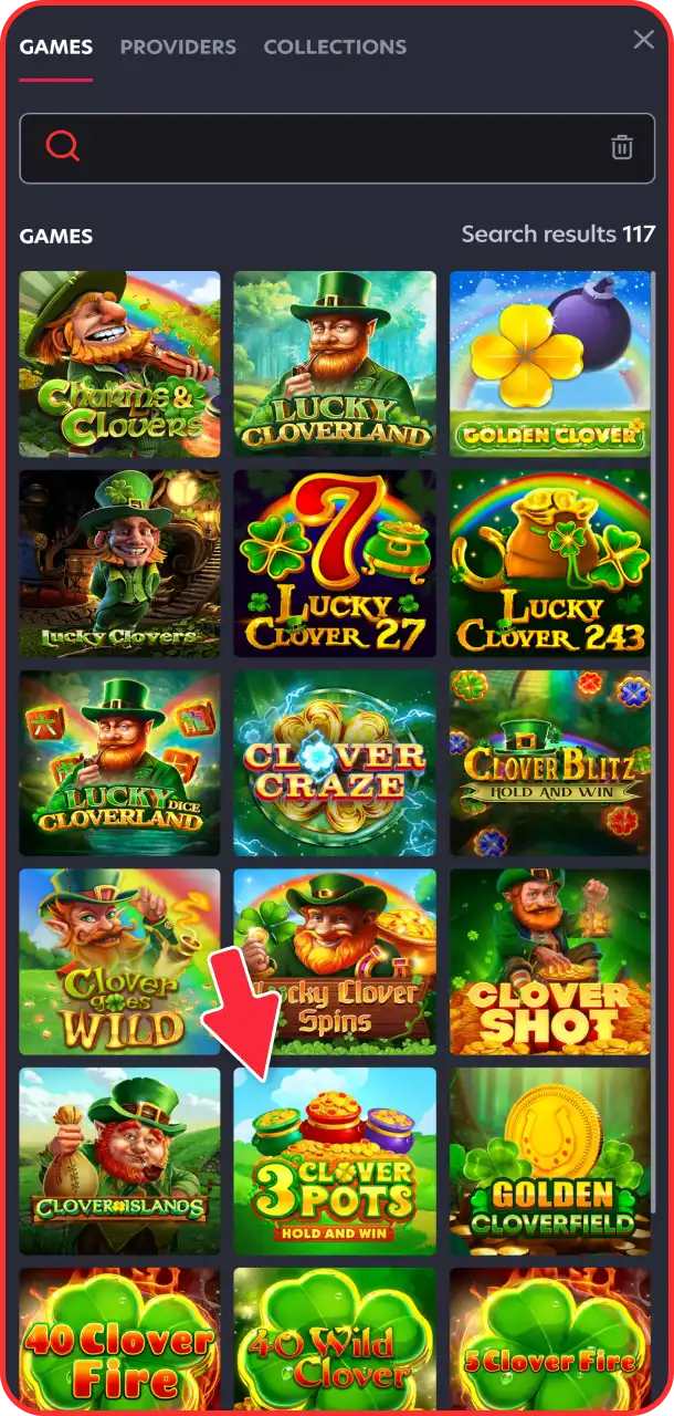 Start 3 Clover Pots directly from 1Red lobby.