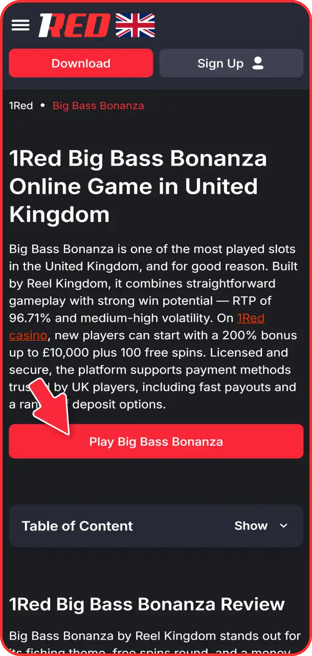 Sign up at 1Red to access Big Bass Bonanza.