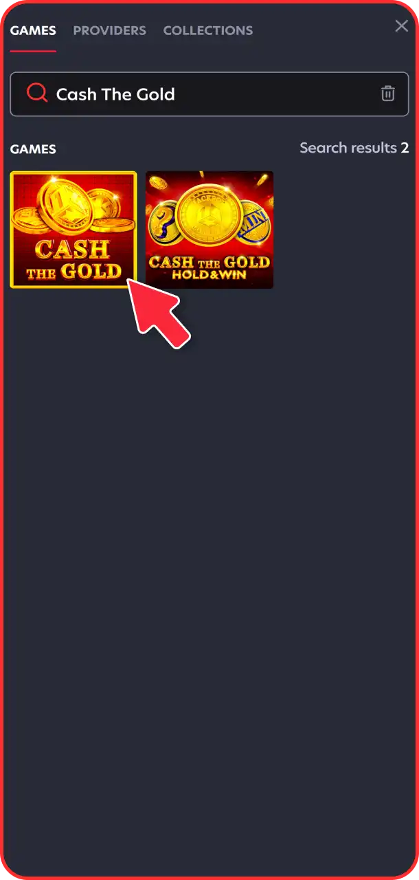 Find Cash The Gold quickly in the 1Red lobby.