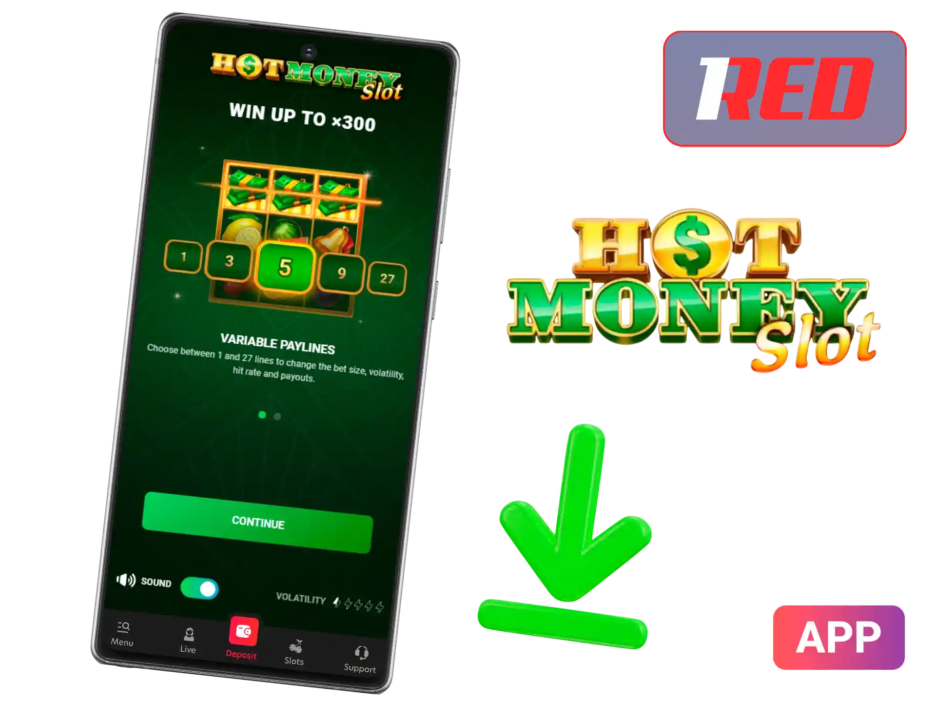 Enjoy Hot Money Slot on the 1Red mobile app.