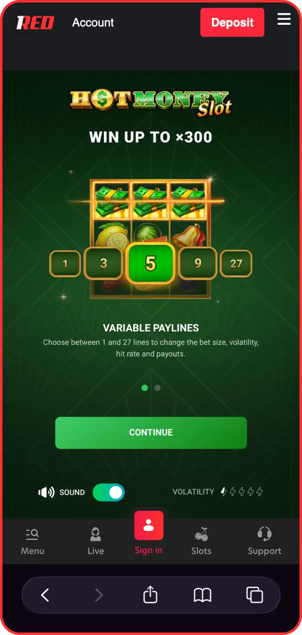 Press the main button to start your fiery session in Hot Money Slot at 1Red.